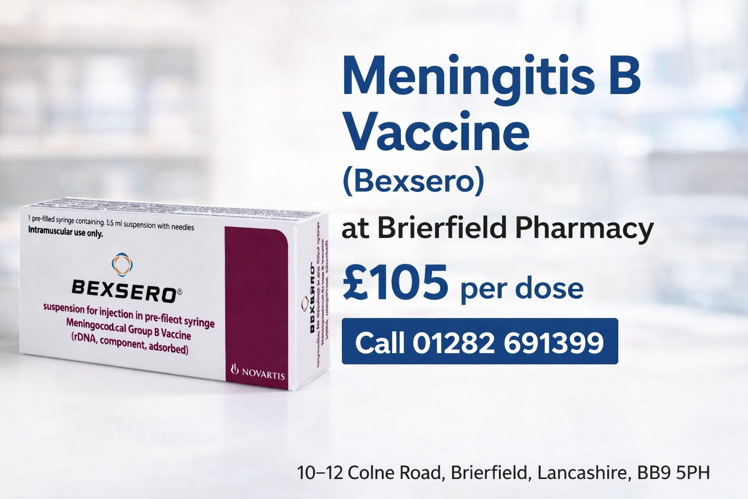 Meningitis B Vaccine Supply at Brierfield Pharmacy