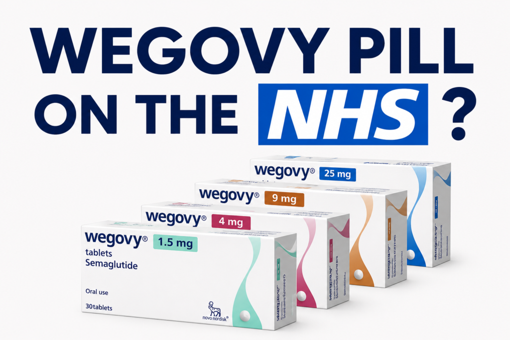 Is the Wegovy Pill Available on the NHS? 2026